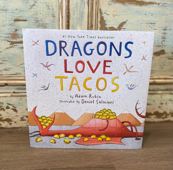Dragons Love Tacos