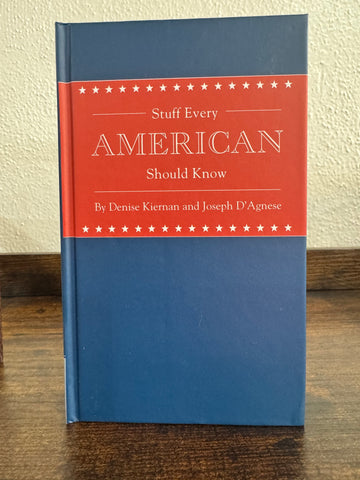 Stuff Every American Should Know
