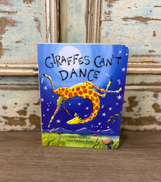Giraffes Can't Dance (Board Book)