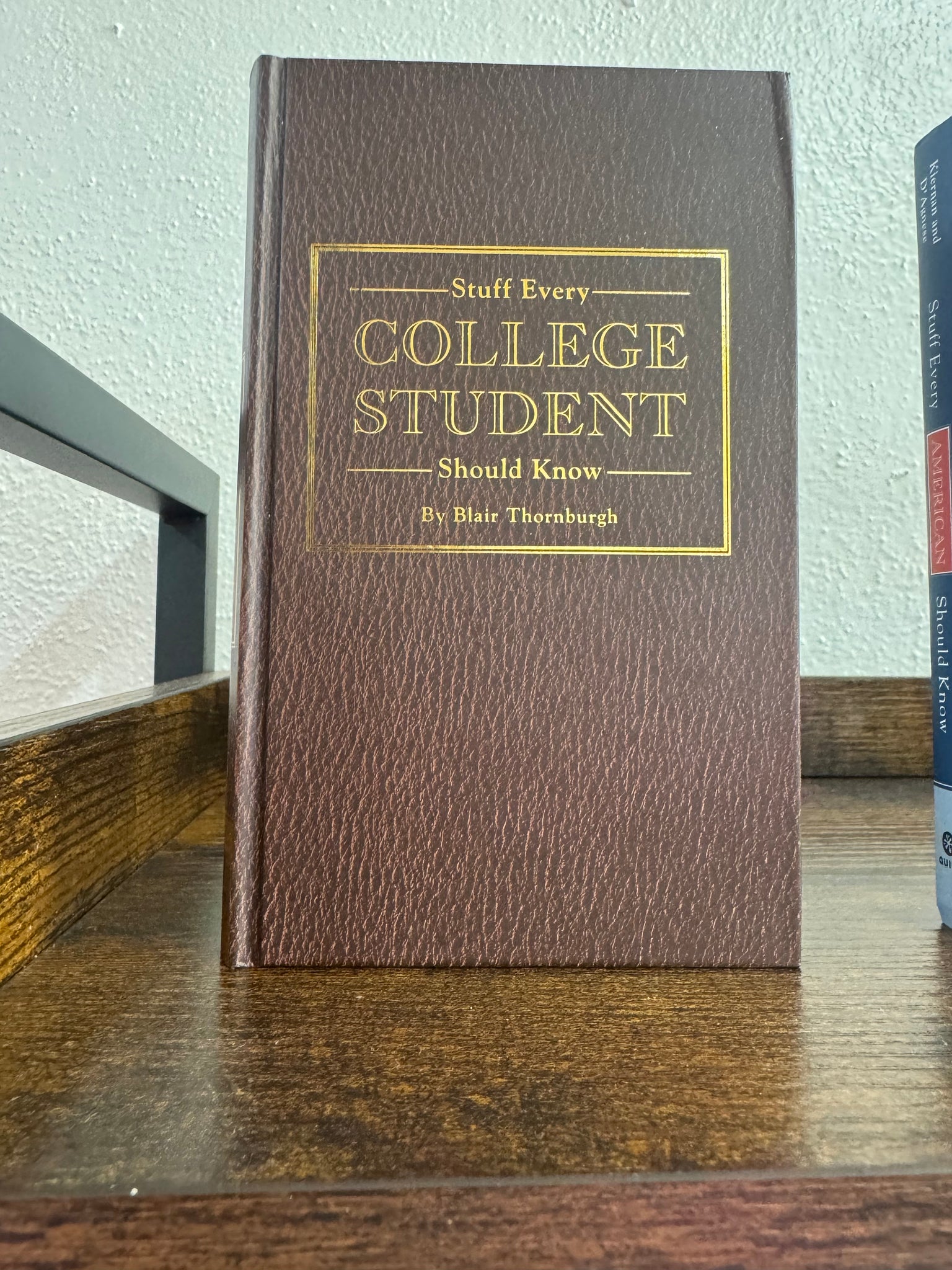 Stuff Every College Student Should Know