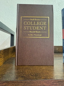 Stuff Every College Student Should Know