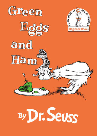 Green Eggs and Ham by Dr. Suess