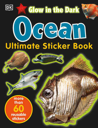 Glow in the Dark Ocean Ultimate Sticker Book