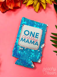 One Classy Mama Slim Can Cooler