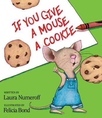 If You Give A Mouse A Cookie Book