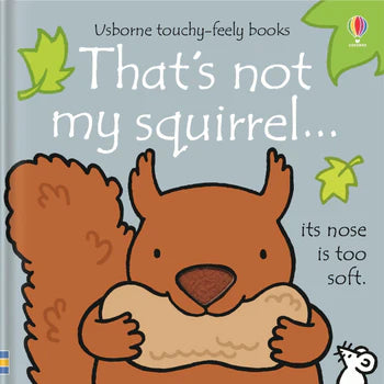 That's Not My Squirrel Book