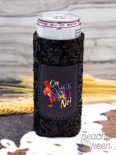 Oh Cluck No Black Sequin Slim Can Cooler