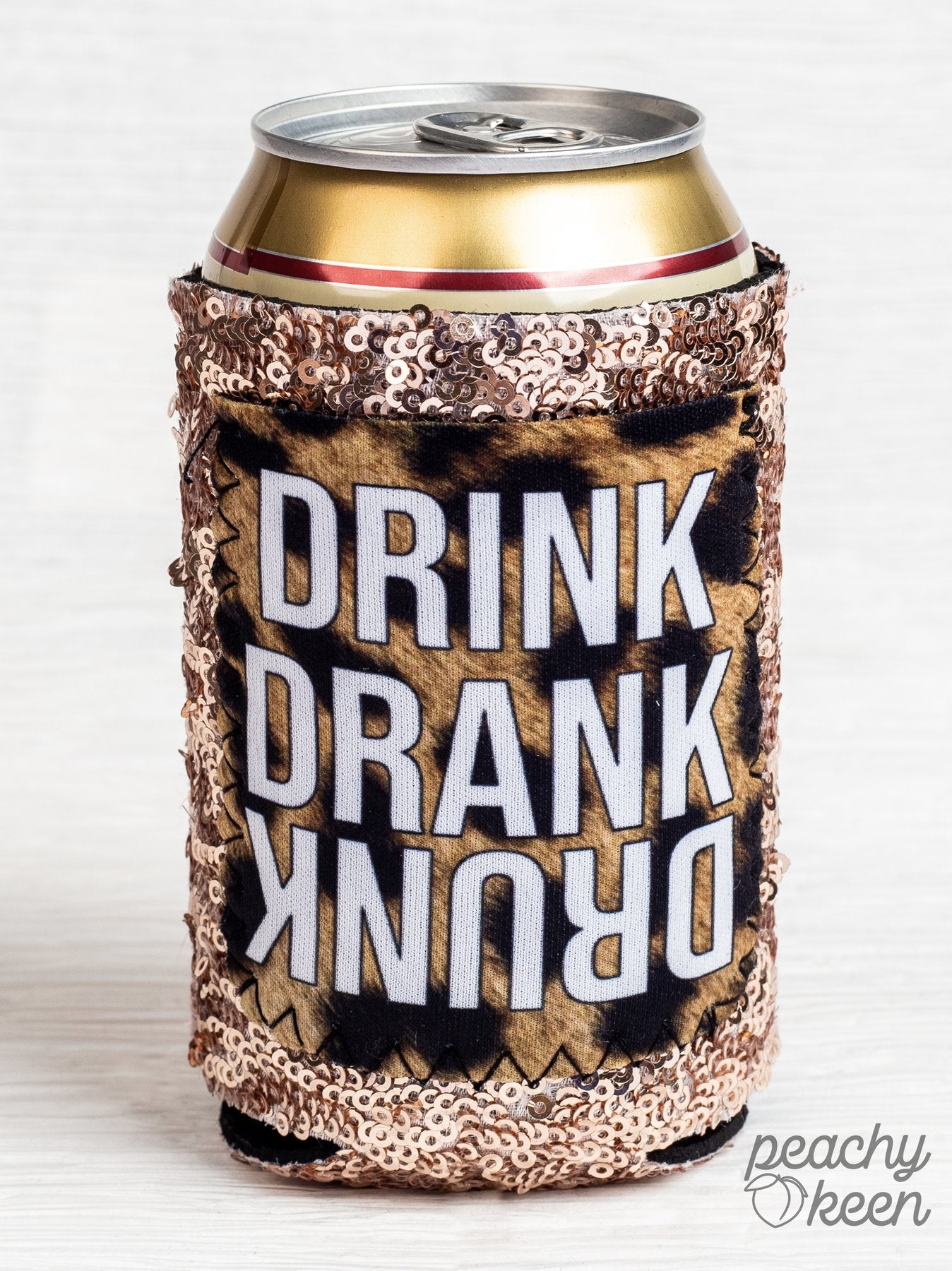 Drink Drank Drunk Can Cooler