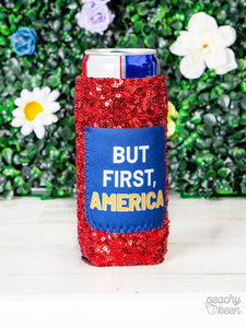But First, America Slim Can Cooler