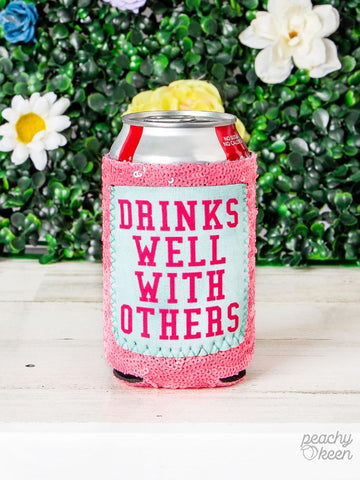 Drinks Well With Others Can Cooler