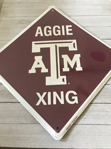 Texas A&M XING Sign